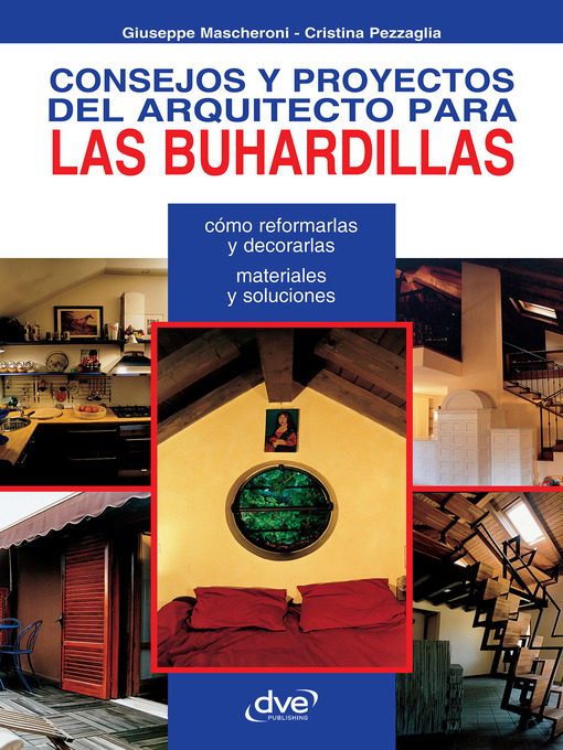 Title details for Consejos y proyectos del arquitecto para las buhardillas by Giuseppe Mascheroni - Wait list